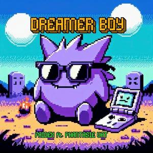 DREAMER BOY (feat. Phantasie vat)