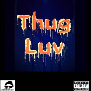 Thug Luv (feat. Pay)