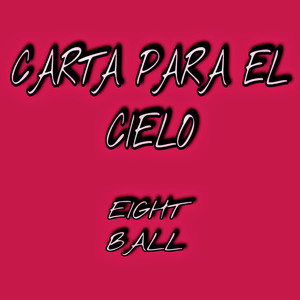 Carta Para El Cielo