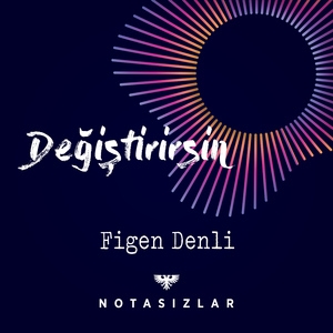 Değiştirirsin (Radio Edit)