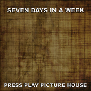 Seven Days in a Week