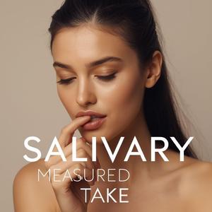 SALIVARY (MEASURED TAKE)