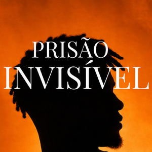 Prisão Invisível