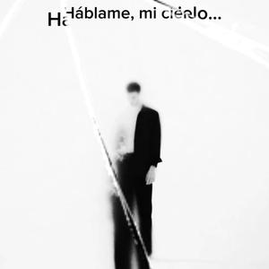 Háblame, mi cielo