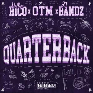 Quarterback (feat. OTM & J.I Bandz)