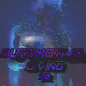 automotivo divino 1.0