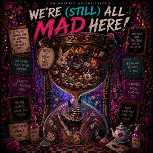 We're (still) All MaD Here!