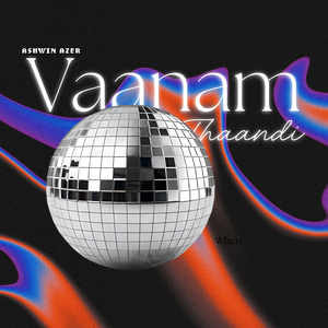 Vaanam Thaandi