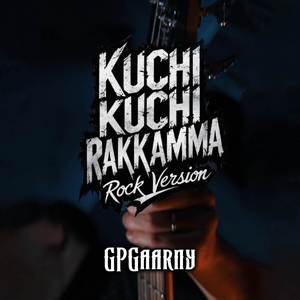 Kuchi Kuchi Rakkamma (Rock Remix Cover)