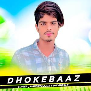Dhokebaaz