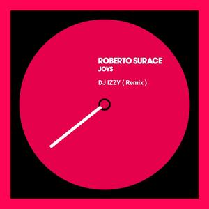 JOYS (DJ Izzy Remix)