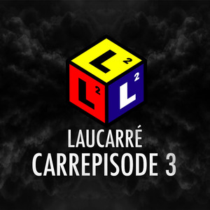 Carrépisode #3