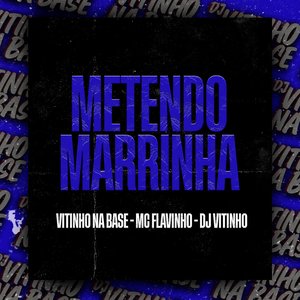 Metendo Marrinha