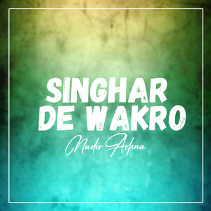 Singhar De Wakro