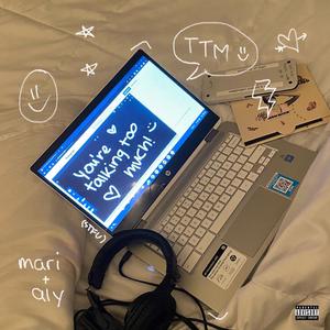 TTM (talking too much) (feat. alyanna cruz)