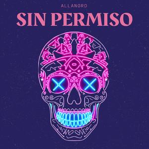 SIN PERMISO