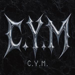 C.Y.M. (feat. Sky Iscariot)
