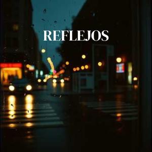 REFLEJOS