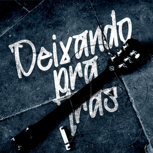 Deixando pra Trás