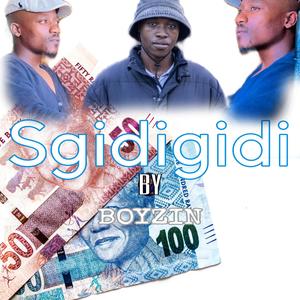 SGIDIGIDI (feat. BRAZO-T)