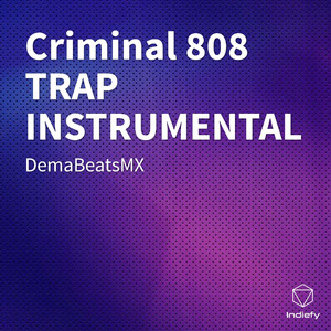 Criminal 808 TRAP INSTRUMENTAL