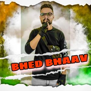 Bhed Bhaav