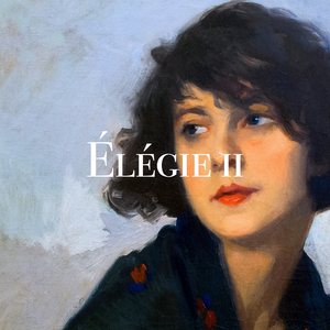 Élégie II