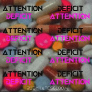 Attention Deficit