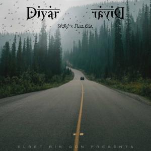 DİYAR DİYAR (feat. Naz Eda)