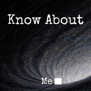 Know About Me