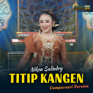 Titip Kangen (Campursari)