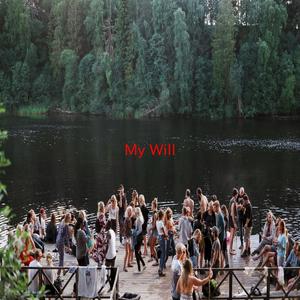 My Will (Complete version originally performed by DC Talk)