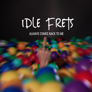 Always Comes Back to Me