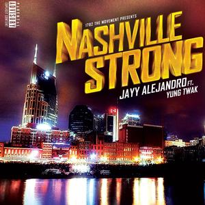 Nashville Strong (feat. Yung Twak)
