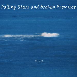 Falling Stars and Broken Promises