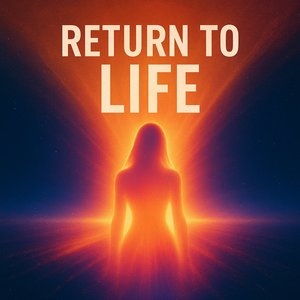 return to life