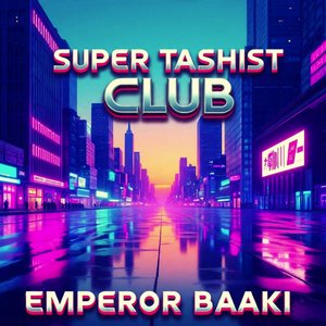 Super Tashist Club