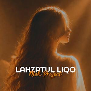 Lahzatul Liqo
