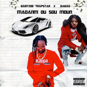 Madanm Ou Soumoun (feat. Babas)