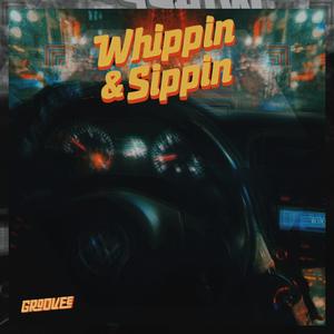 Whippin & Sippin