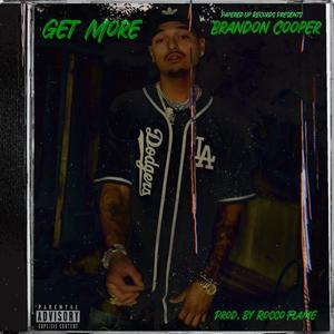 Get More