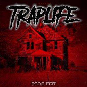 TrapLife (Radio Edit)