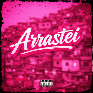Arrastei