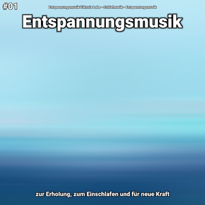 Entspannungsmusik Teil 18