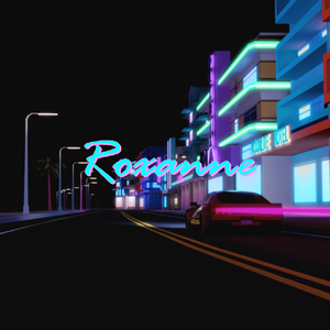 Roxanne