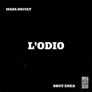 L'ODIO (feat. More Groove)