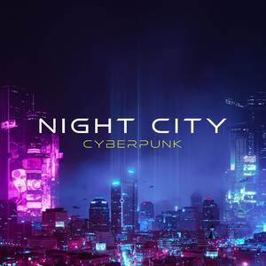 Night City (Cyberpunk)