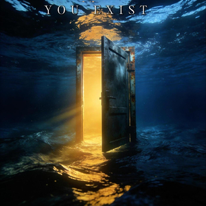 You Exist