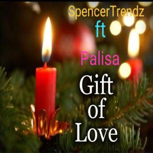 Gift of Love (feat. Palisa)