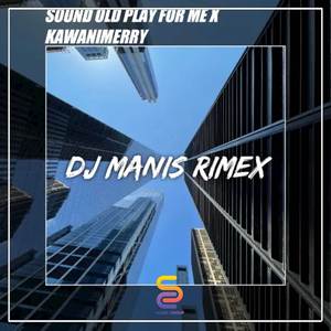 DJ OLD KAWANIMERRY